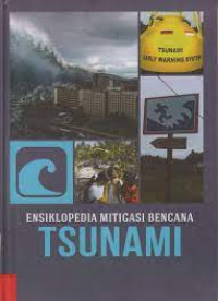 Image of ENSIKLOPEDIA MITIGASI BENCANA TSUNAMI